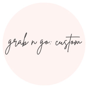 Grab N Go: Build Your Own