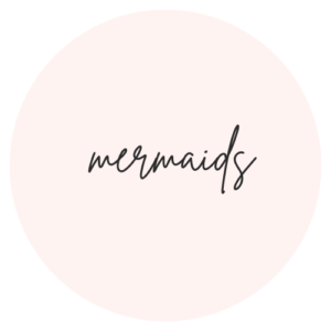 Mermaids